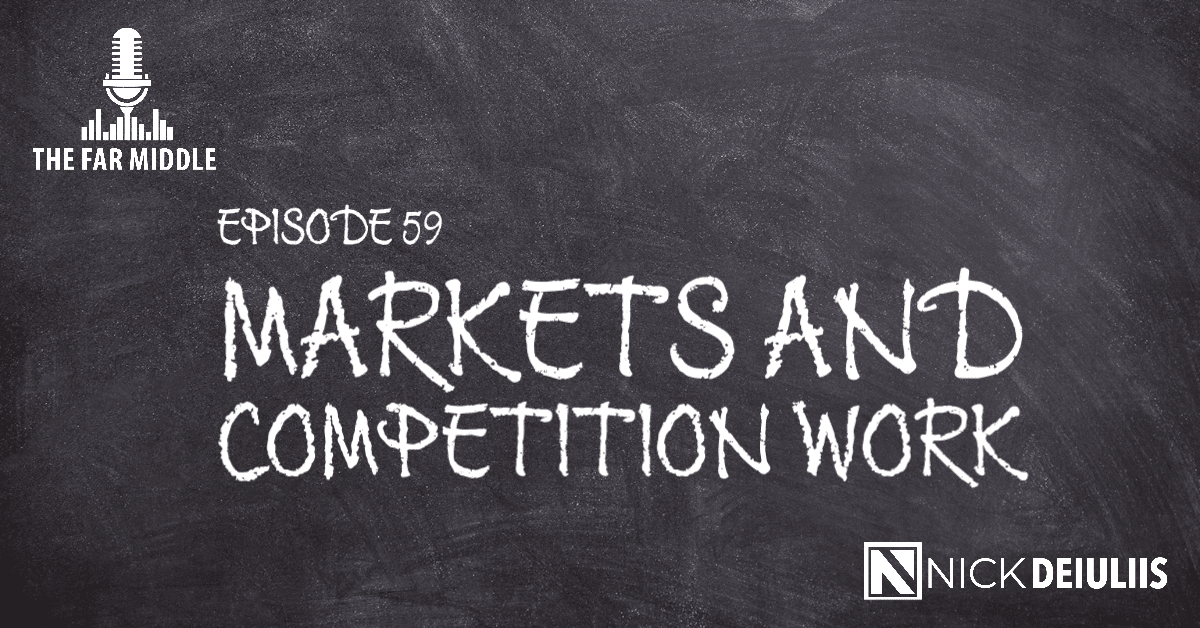 Markets and Competition Work
