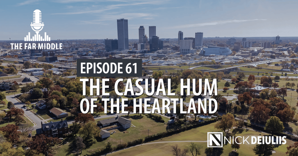 The Casual Hum of the Heartland